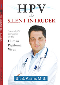 HPV The Silent Intruder by Dr. S. Arani, M.D.